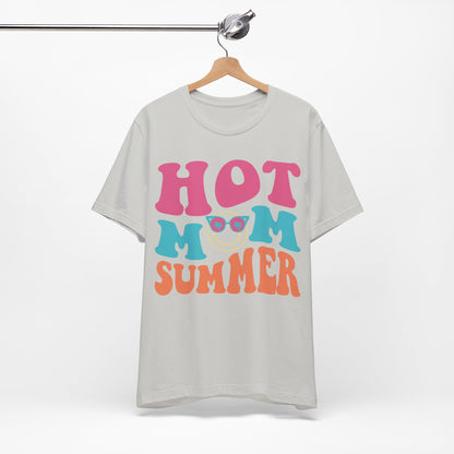 Summer Shirt, Vacation, Beach and Cruise Shirt, Hot Mom Summer