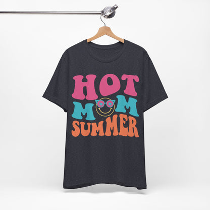 Summer Shirt, Vacation, Beach and Cruise Shirt, Hot Mom Summer