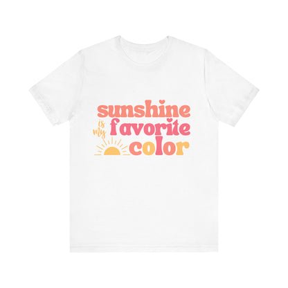 Summer Shirt, Vacation, Beach and Cruise Shirt, Sunshine Is My Favorite Color