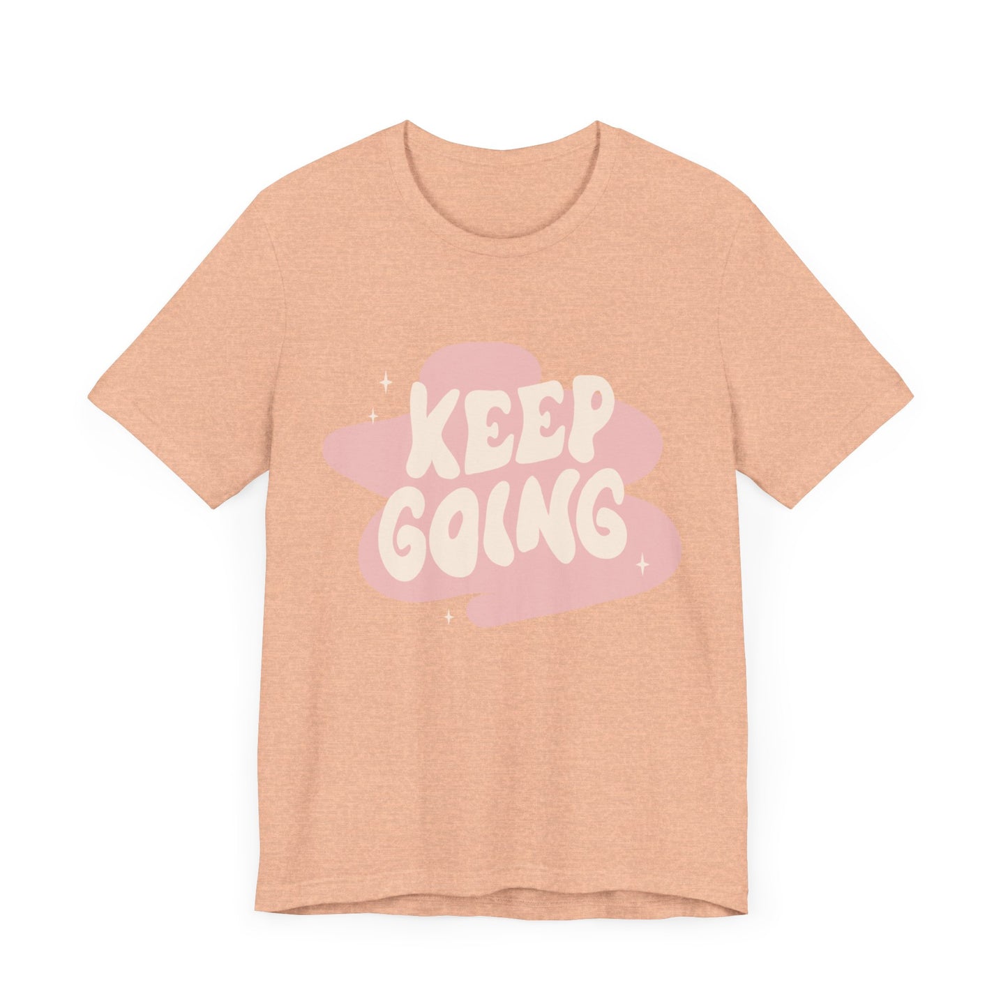 Teacher Life Shirt, Keep Going