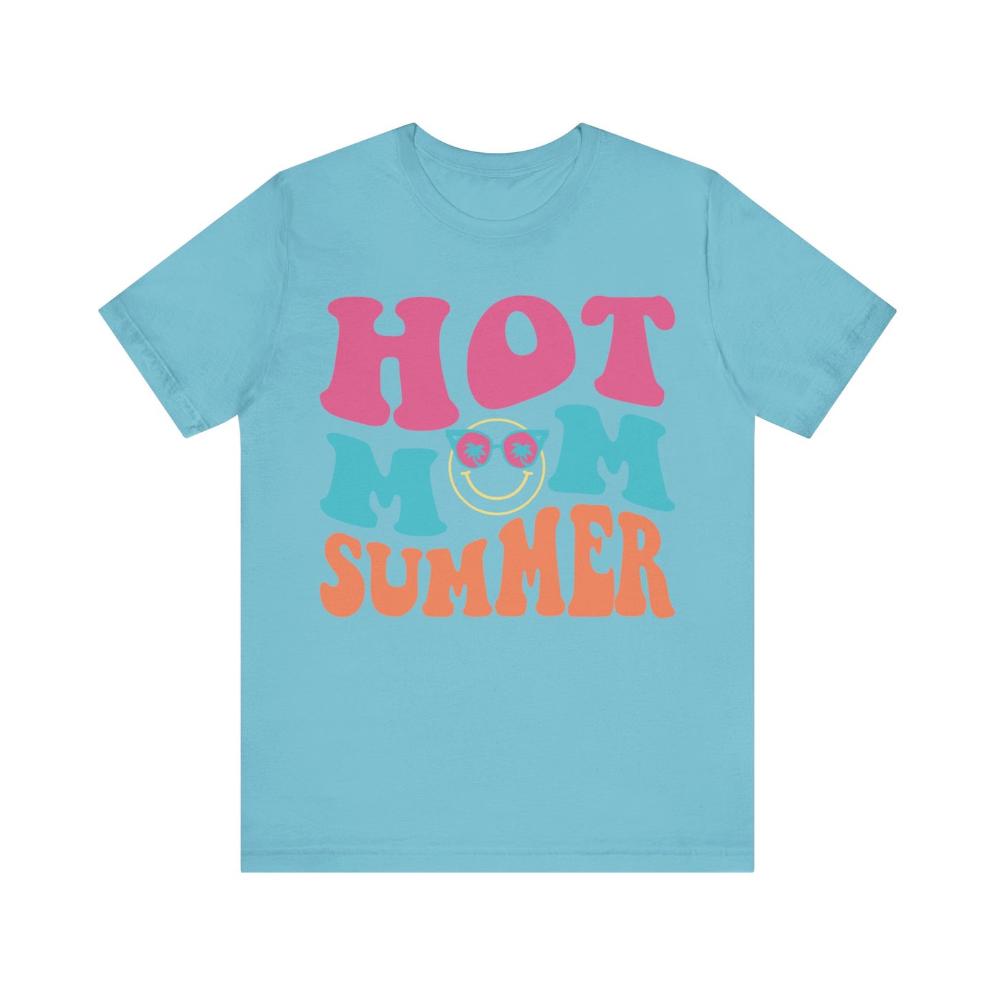 Summer Shirt, Vacation, Beach and Cruise Shirt, Hot Mom Summer