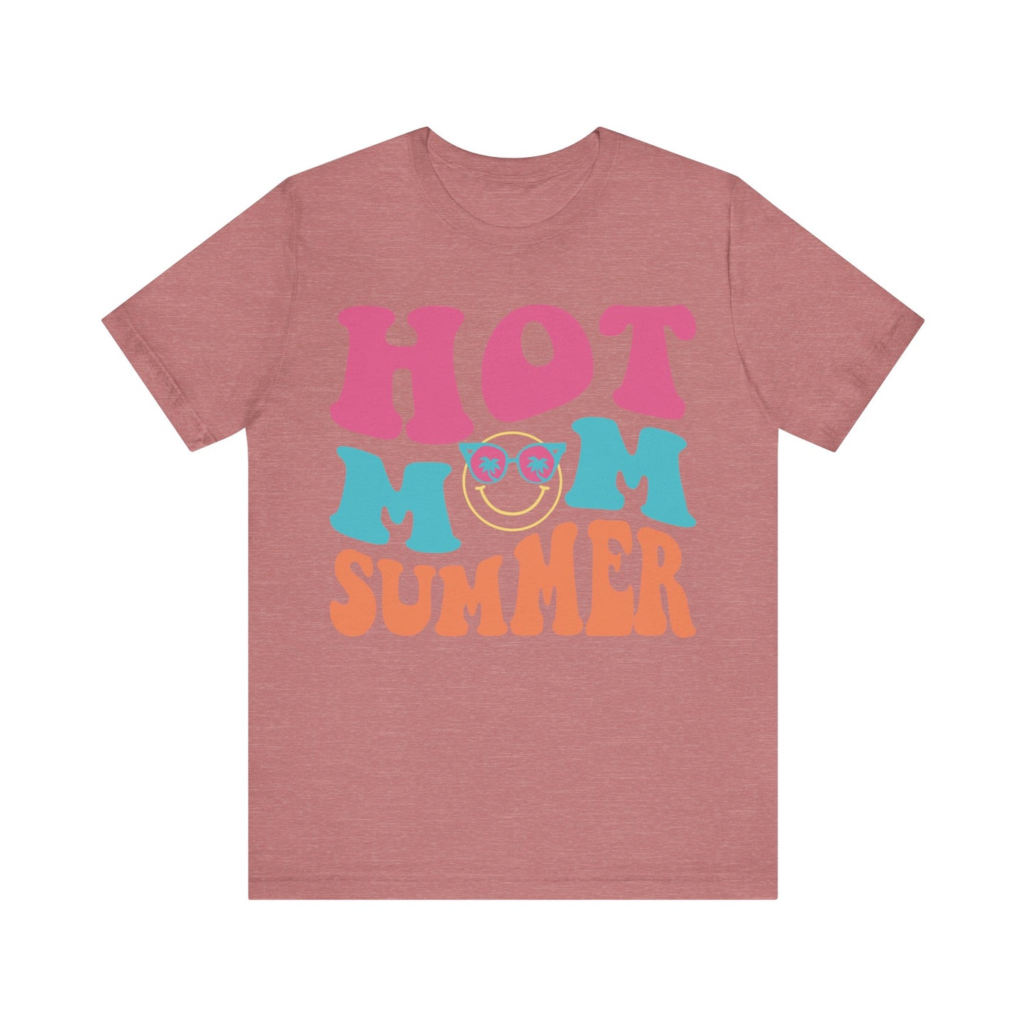 Summer Shirt, Vacation, Beach and Cruise Shirt, Hot Mom Summer