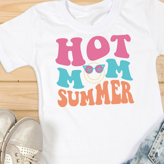 Summer Shirt, Vacation, Beach and Cruise Shirt, Hot Mom Summer